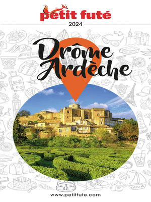 cover image of Drôme-Ardèche 2024 Petit Futé